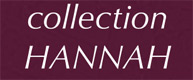 Collection HANNAH